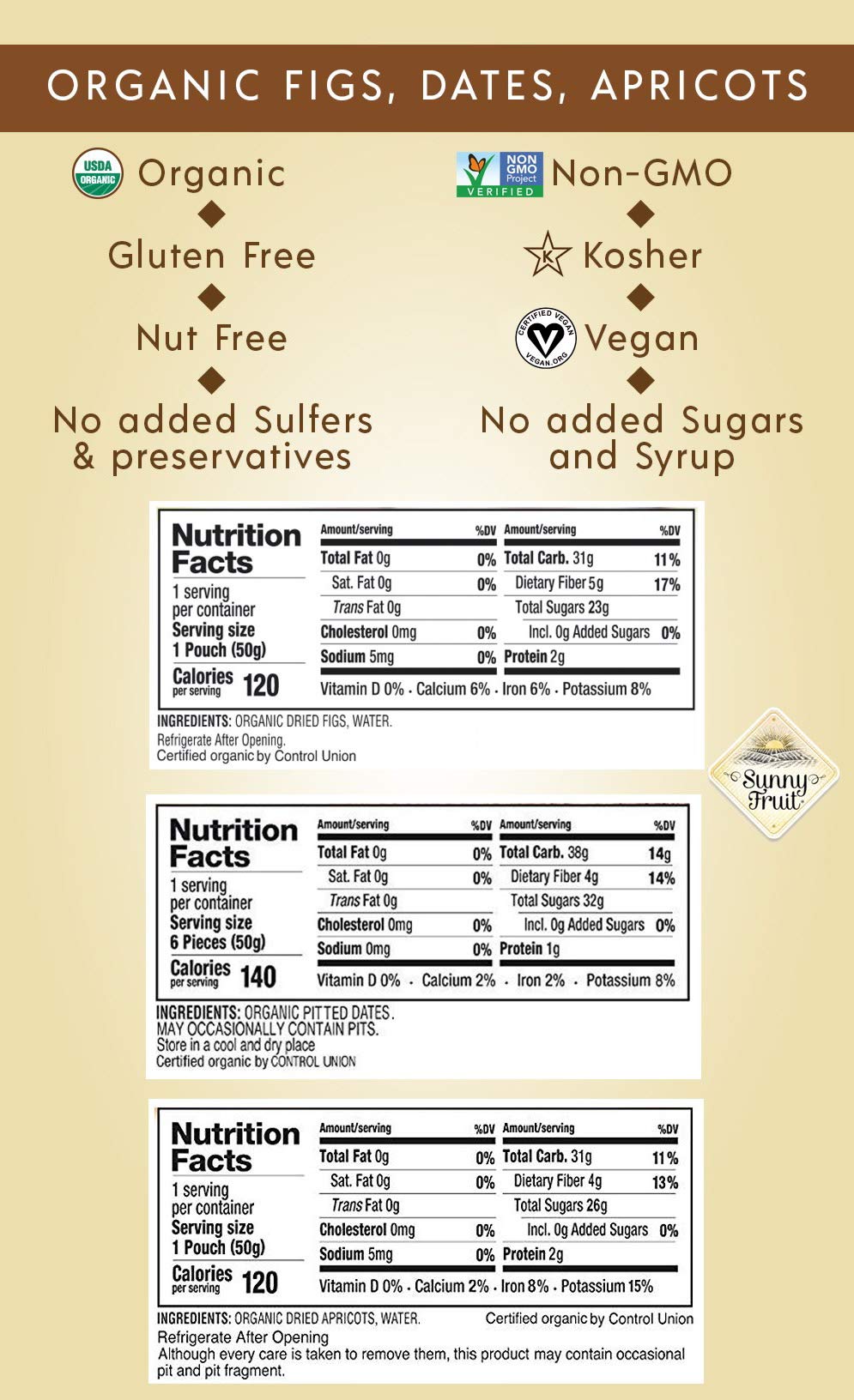Sunny Fruit Organic Dried Fruit Assortment - Dates, Figs & Apricots Variety, 3 Bags (15 Individual Portion Packs) | ORGANIC, NON-GMO, VEGAN, HALAL, KOSHER, NO PRESERVATIVES, NO SUGAR ADDED