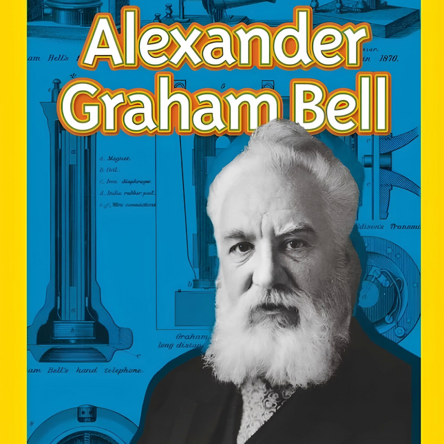 National Geographic Kids – Alexander Graham Bell