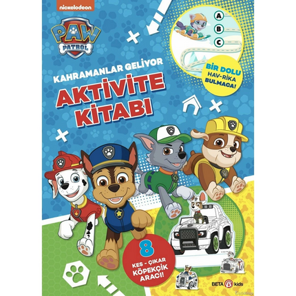 Paw Patrol Heroes Are Coming Activity Book