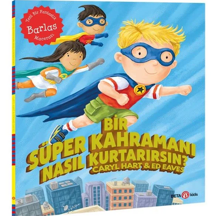 How Do You Save a Superhero?