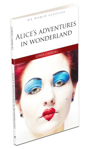 Alice's Adventures In Wonderland - English Classic Novel