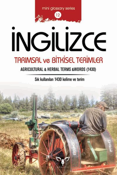 English Agricultural and Botanical Terms (Mini Glossary Series 12)
