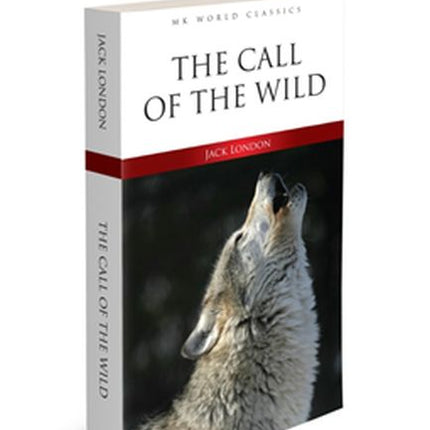 The Call Of The Wild - İngilizce Klasik Roman