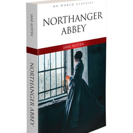 Northanger Abbey - İngilizce Klasik Roman
