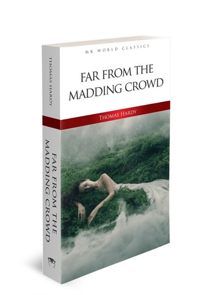 Far From The Madding Crowd - English Classic Novel