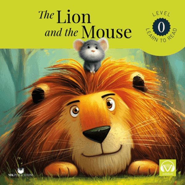 The Lion and the Mouse Starter – Level 0 - English Story