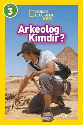National Geographic Kids Who is an Archaeologist?