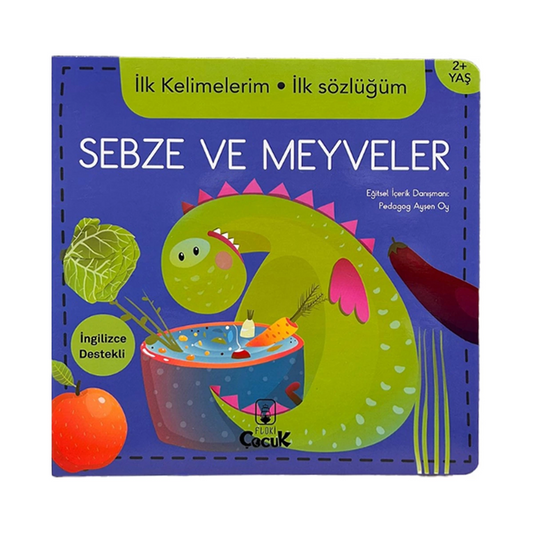 My First Words: Fruits and Vegetables with English Support