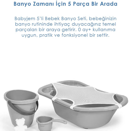 Babyjem 5 Parça Bebek Banyo Küvet Seti Gri