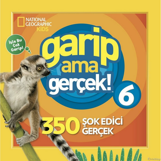 National Geographic Kids Strange But True 6