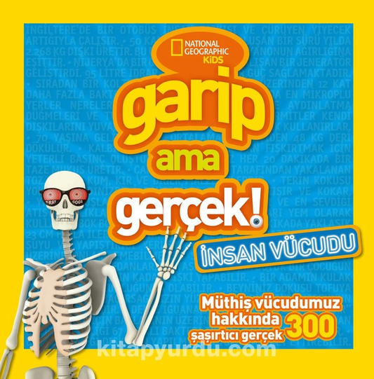 National Geographic Kids The Strange But True Human Body