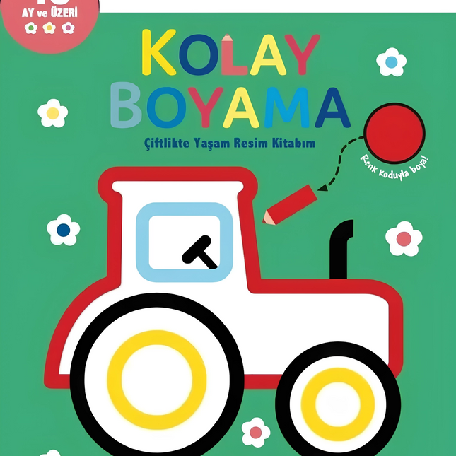 Kolay Boyama Çiflikte Yaşam Resim Kitabım